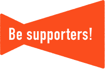 Be supporters!