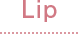 Lip