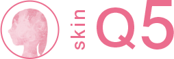 skin Q5